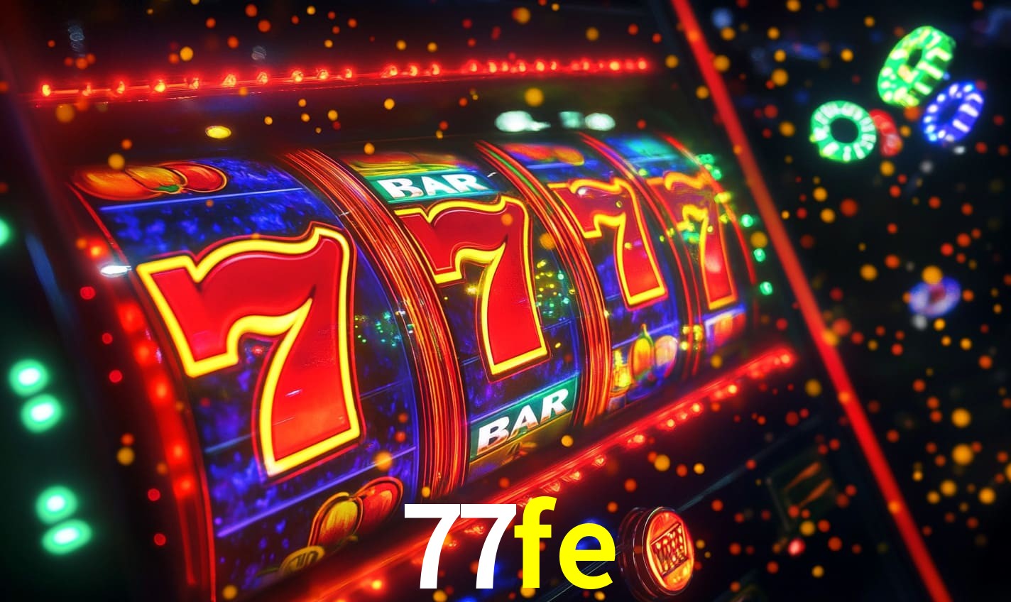 77fe: Seu Cassino Premiado com Pagamentos Rápidos
